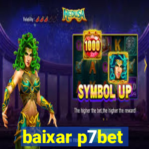 baixar p7bet